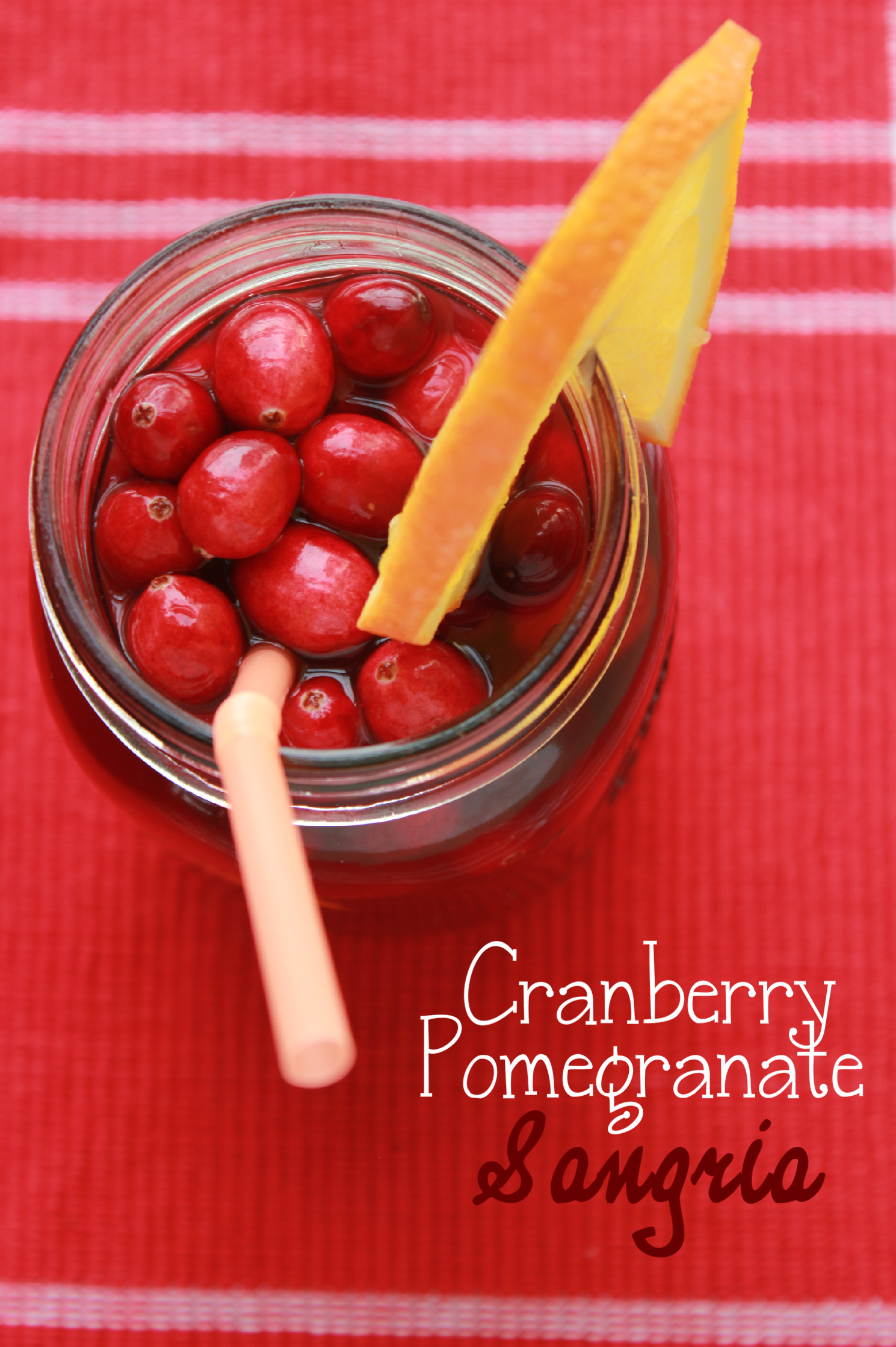 Cranberry Pomegranate Sangria